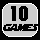 10 games